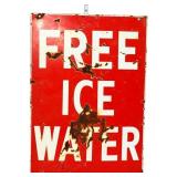 Vntg porcelain dbl side 20x28 Free Ice Water sign
