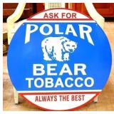 Porcelain dbl sided 24in Polar Bear Tobacco sign