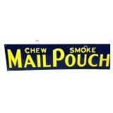 Metal 20x5 Mail Pouch Tobacco sign