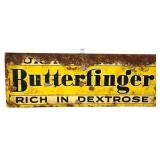 Vntg metal 28x10 Butterfinger adv sign