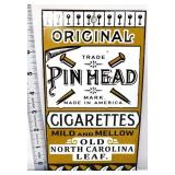 Porcelain 4.5x8 Pin Head Cigarettes sign