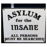 Cast iron white Insane Asylum plaque