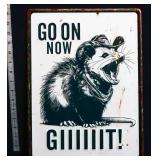 Metal Go On Now Possum sign