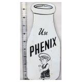 Porcelain 4.25x10 Use Phenix sign