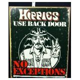 Metal Hippies Use Back Door sign