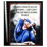 Metal Huge To Do List sign