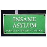 Cast iron green Insane Asylum plaque