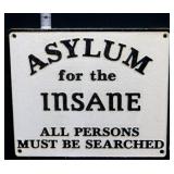 Cast iron white Insane Asylum plaque