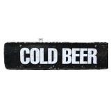 Vntg metal 18x5 Cold Beer sign