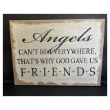God Gave us Friends Sign