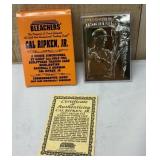 Cal Ripekn Jr 23kt Bleachers Card w/ COA
