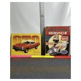 2 TIN SIGNS, GTO, DEPENDABLE SERVICE, 16" X 12 1/2