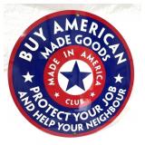 BUY AMERICAN MADE GOODS! METAL SIGN USA