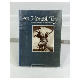 "AN HONEST TRY" BRONZE BOOK OF BOB SCRIVER SIGNED