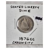 1876 CARSON CITY SEATED LIBERTY DIME