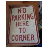 NO PARKING METAL SIGN NO PARKING METAL SIGN