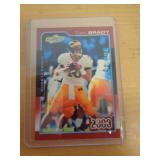 SPORTS CARD - SEE DESCR - BRADY SPORTS CARD - SEE DESCR - BRADY
