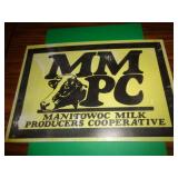 METAL SIGN 8' X 11 1/2' MANITOWOC MILK PRODUCERS