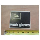 METAL SIGN 4 1/2' X 4' JOHN DEERE WORK GLOVES METAL SIGN 4 1/2' X 4' JOHN DEERE WORK GLOVES