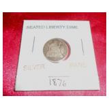 1876 SEATED LIBERTY DIME 1876 SEATED LIBERTY DIME