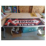 HOOD TIRES METAL SIGN 42" X 14" / LSW