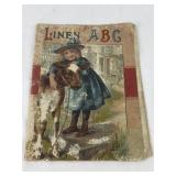 First Steps Linen ABC 1903 Book.