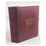 The Mother's Legacy, 1908 edition by D.H. Wever.