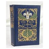 The Blue Flower by Henry Van Dyke.
