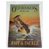 Old Hookers Metal Sign 11.25in x15.75in