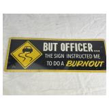 Metal Burnout Garage Sign 13.5" x 5"
