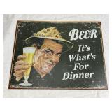 Metal Beer For Dinner Sign 12.5in x16in