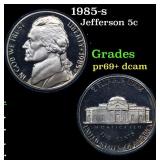 Proof 1985-s Jefferson Nickel 5c Grades GEM++ Proo