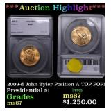 ***Auction Highlight*** 2009-d John Tyler Position