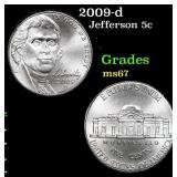 2009-d Jefferson Nickel 5c Grades GEM++ Unc