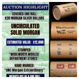 High Value! - Covered End Roll - Marked "Unc Morga