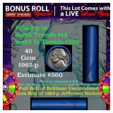 1-5 FREE BU Nickel rolls with win of this 1962-p S