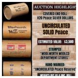 High Value! - Covered End Roll - Marked "Unc Peace