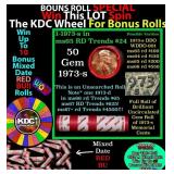 1-10 FREE BU RED Penny rolls with win of this 1973