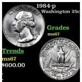 1984-p Washington Quarter 25c Grades GEM++ Unc