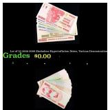 Lot of 10 2006-2008 Zimbabwe Hyperinflation Notes,