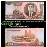 1992 Upper Korea 100 Won Banknote P# 43a Grades Ge