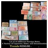 Lot of 25 Different Foreign Notes, A Variety of Co