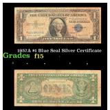 1957A $1 Blue Seal Silver Certificate Grades f+