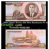 1992 Upper Korea 100 Won Banknote P# 43a Grades Ge