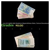 Lot of 10 2006-2008 Zimbabwe Hyperinflation Notes,