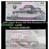 2007 Upper Korea 500 Won Banknote P# 44c Grades Ge