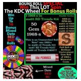 1-10 FREE BU RED Penny rolls with win of this 1968