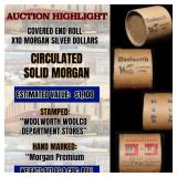 High Value! - Covered End Roll - Marked " Morgan P