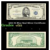 1953 $5 Blue Seal Silver Certificate Grades vf+