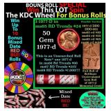 1-10 FREE BU RED Penny rolls with win of this 1977